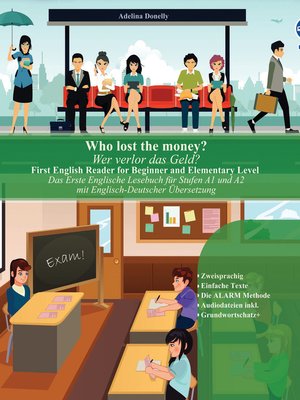 cover image of Who lost the money? Wer verlor das Geld?